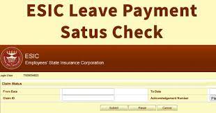 How to Check ESIC Leave Payment Status